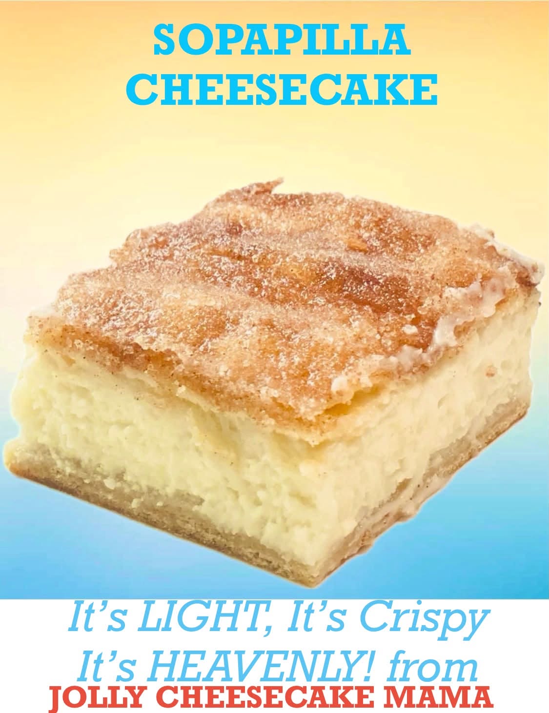 Sopapilla Cheesecake (double slice)