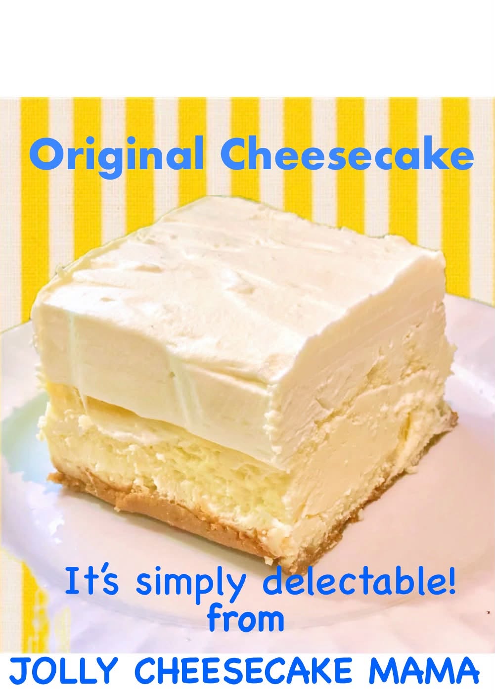 Original Cheesecake (1 slice)